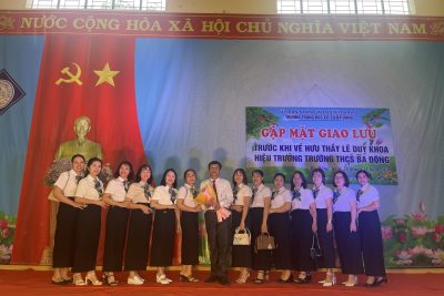 Gặp mặt giao lưu chia tay thầy Lê Duy Khoa – HT trường THCS Ba Động về hưu